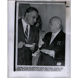 1958 Press Photo Arab Nasser Soviet Nikita Khrushchev