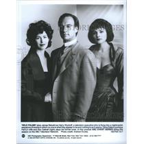 1993 Press Photo Actor James Belushi Dana Delany Kim Cattrall ABC TV Wild Palms